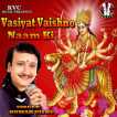 Vasiyat Vaishno Naam Ki Single