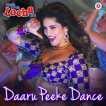 Daaru Peeke Dance From Kuch Kuch Locha Hai Single