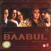 Baabul Original Motion Picture Soundtrack
