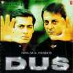 Dus A Tribute To Mukul Anand Original Motion Picture Soundtrack