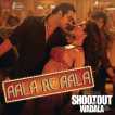 Aala Re Aala From Shootout At Wadala Single
