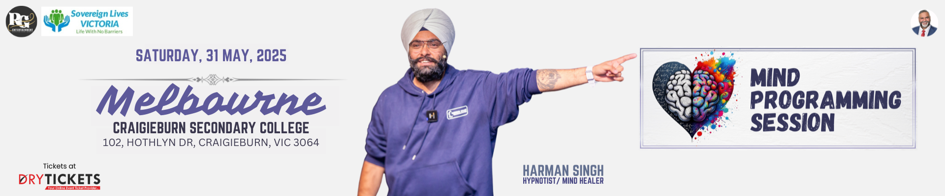 Harman Singh's Mind Programming Session - Melbourne, Craigieburn