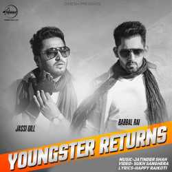 Youngster Returns Single by Babbal Rai