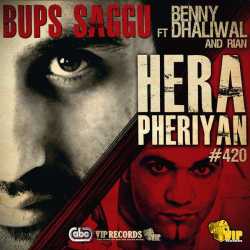 Hera Pheriyan Feat Benny Dhaliwal Rian Single by Benny Dhaliwal