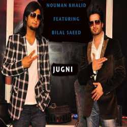 Jugni Feat Bilal Saeed Single by Bilal Saeed