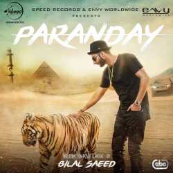 Paranday Single by Bilal Saeed