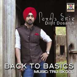 Back To Basics by Diljit Dosanjh