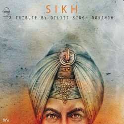 Sikh by Diljit Dosanjh