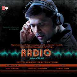 Radio Original Motion Picture Soundtrack by Himesh Reshammiya