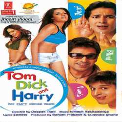 Tom Dick And Harry Original Motion Picture Soundtrack by Himesh Reshammiya