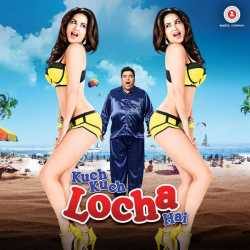 Kuch Kuch Locha Hai Original Motion Picture Soundtrack by Ikka