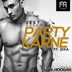 Party Karne Feat Ikka Single by Ikka