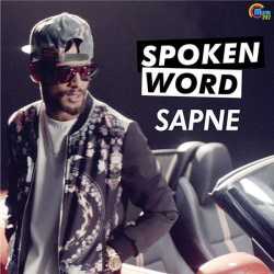 Sapne Spoken Word Single by Ikka