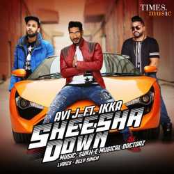 Sheesha Down Feat Ikka Single - Ikka
