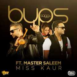 Miss Kaur Feat Master Saleem Single by Master Saleem