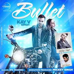 Bullet Feat Mickey Singh Single by Mickey Singh