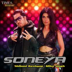 Soneya Single by Mika Singh