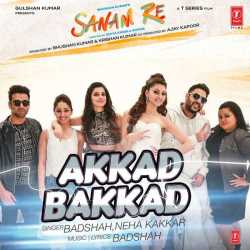Akkad Bakkad Single by Neha Kakkar