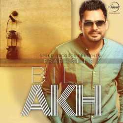 Billi Akh Single by Prabh Gill