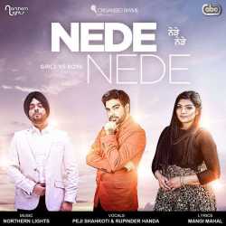 Nede Nede Single by Rupinder Handa