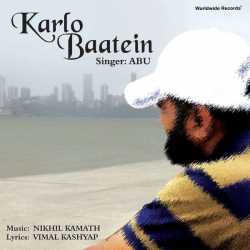 Karlo Baatein by Sadhana Sargam