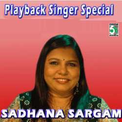 Playback Singer Special Sadhana Sargam by Sadhana Sargam