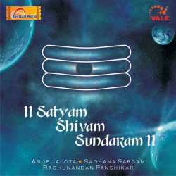 Satyam Shivam Sundaram Feat Raghunandan Panshikar Sadhana Sargam Meenal Jain by Sadhana Sargam