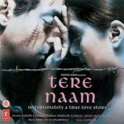Tere Naam Original Motion Picture Soundtrack - Salman Khan
