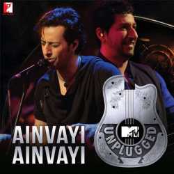 Ainvayi Ainvayi Mtv Unplugged by Sunidhi Chauhan