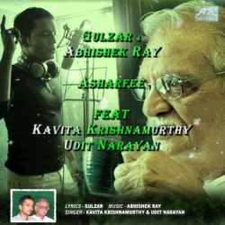 Asharfee Feat Gulzar Kavita Krishnamurthy Udit Narayan Single by Udit Narayan
