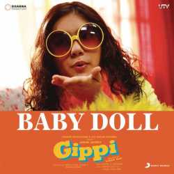 Baby Doll From Gippi Single by Udit Narayan
