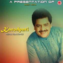 Karodpati Single by Udit Narayan
