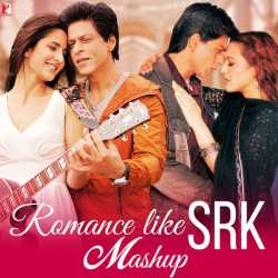 Romance Like Srk Mashup Single by Udit Narayan