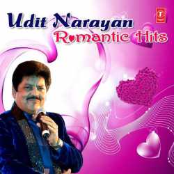 Udit Narayan Romantic Hits by Udit Narayan