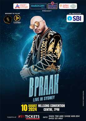 B PRAAK - The Grand Musical Concert 2024 Live In Sydney