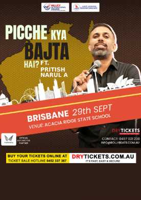 Picche Kya Bajta Hai? Ft. Pritish Narula Live In Brisbane
