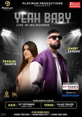 Yeah Baby - Garry Sandhu & Pranjal Dahiya Live In Melbourne