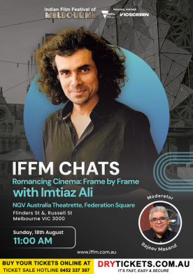 IFFM Chats with Imtiaz Ali - Romancing Cinema: Frame by Frame