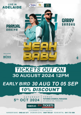 Yeah Baby - Garry Sandhu & Pranjal Dahiya Live In Adelaide