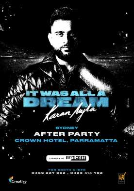 It was all a Dream Karan Aujla Sydney After Party 2024