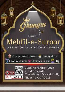 Mehfil-e-Suroor: A Night of Relaxation and Revelry In Canberra