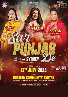 Sur Punjab De by Sudesh Kumari, Mannat Noor & Seerat Kumari Live in Sydney 2025