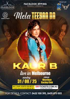 Mela Teeyan Da by Kaur B Live in Melbourne 2025