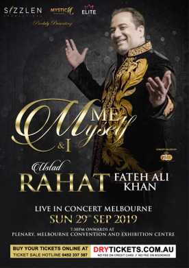Me, Myself & I - Ustad Rahat Fateh Ali Khan Live In Melbourne 2019