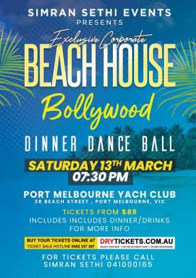 Exclusive Corporeate BEACH HOUSE Bollywood Dinner Dance Ball In Melbourne