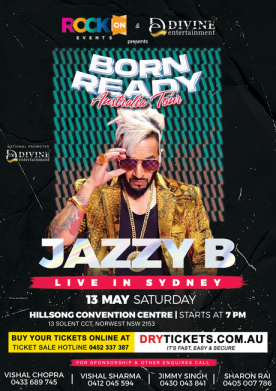 Jazzy B Live In Sydney - Born Ready Australia Tour