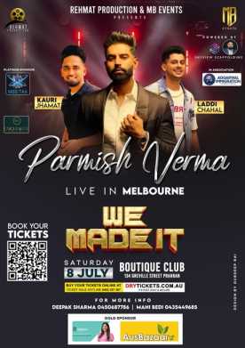Parmish Verma - We Made It - Live In Melbourne