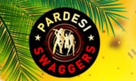 Pardesi Swaggers