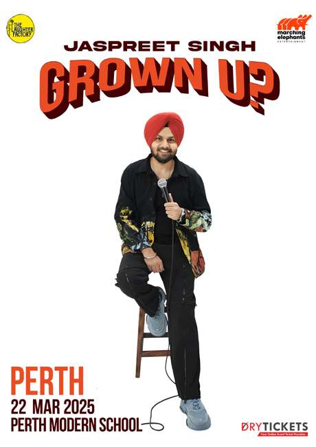 Grown Up! Standup Comedy Show by Jaspreet Singh Live in Perth 2025