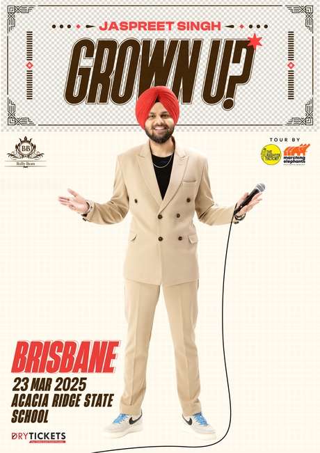 Grown Up! Standup Comedy Show by Jaspreet Singh Live In Brisbane 2025